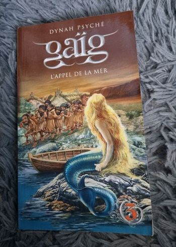 Roman Gaïg L'appel de la Mer tome 3