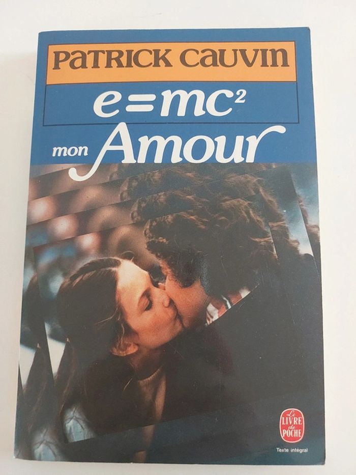e=mc² mon amour, Patrick Cauvin