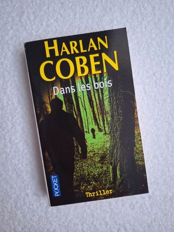 Harlan Coben Dans les bois