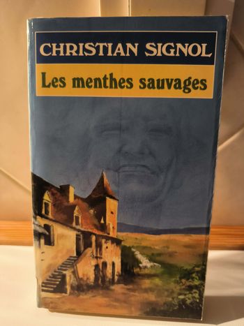 livre Les Menthes Sauvages - Signol Christian en tres bon etat ref EC