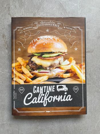Livre Cantine California - Hachette cuisine