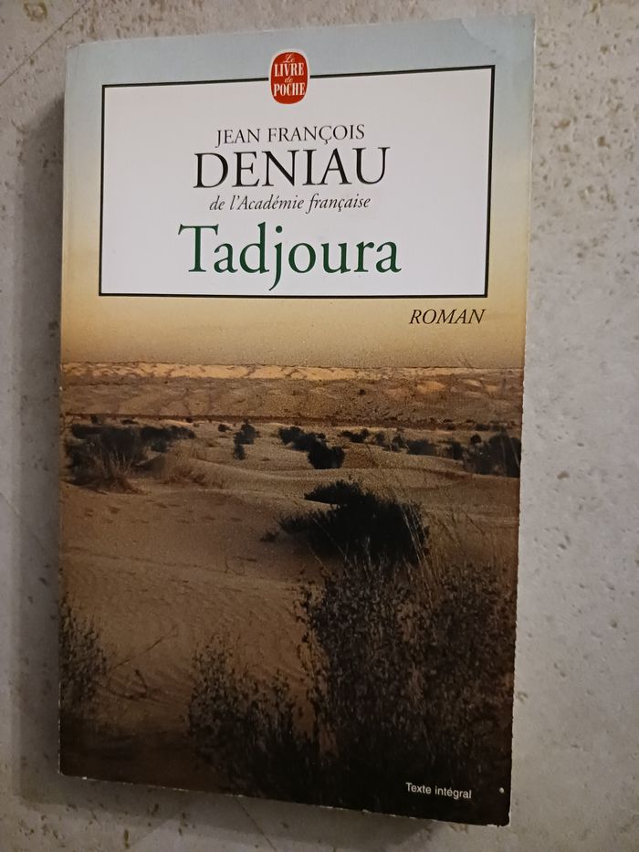 livre Tadjoura Deniau de l'académie française