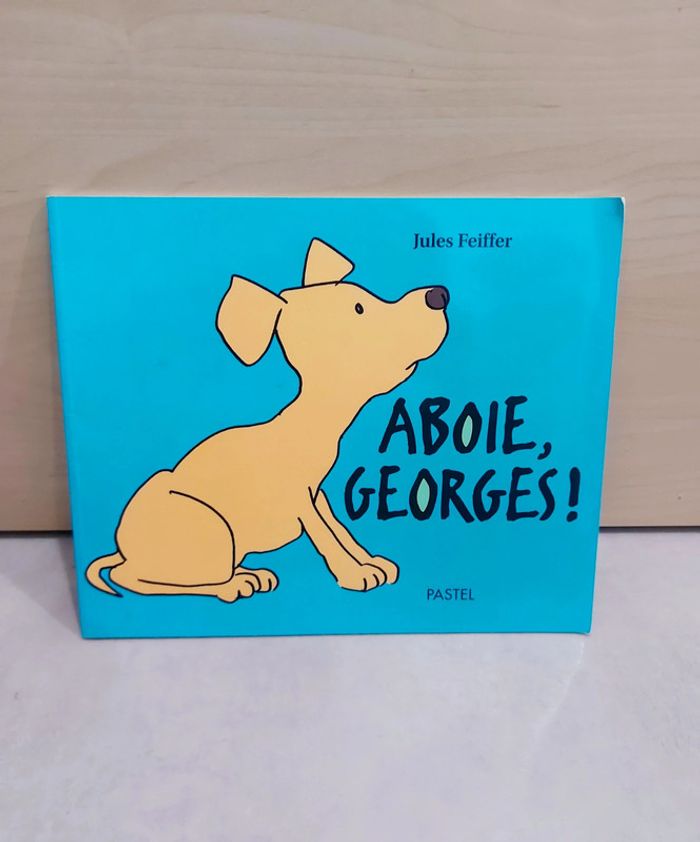 🌺 Livre (école des loisirs) : Aboie, Georges