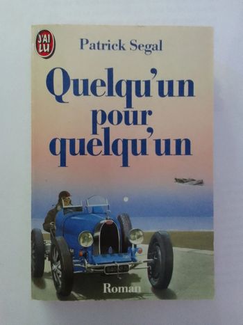 Patrick Segal - Quelqu'un pour quelqu'un