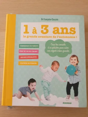 Livre "1 à 3 ans la grande aventure de l'autonomie!"