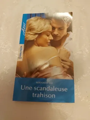 Livre Harlequin Une scandaleuse trahison