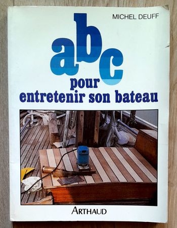 Michel Deuff - ABC pour entretenir son bateau