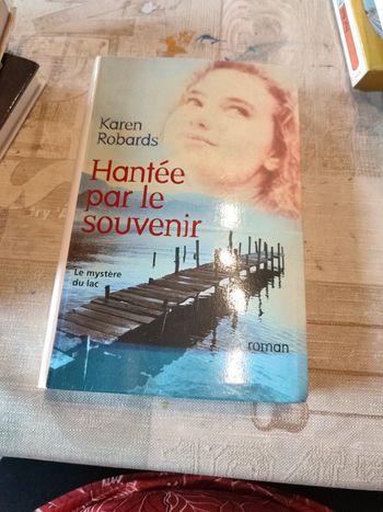 C'est par le souvenir, Karen robards