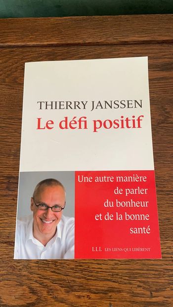 Le défi positif - Thierry Janssen