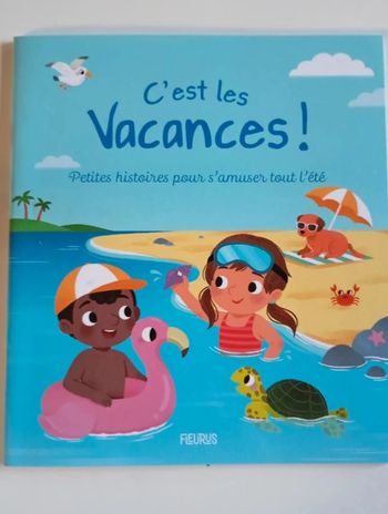 C'est les vacances : petites histoires pour s'amuser tout l'été