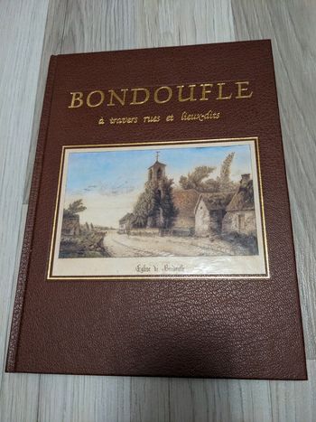 Livre Bondoufle à travers rues et lieux-dits