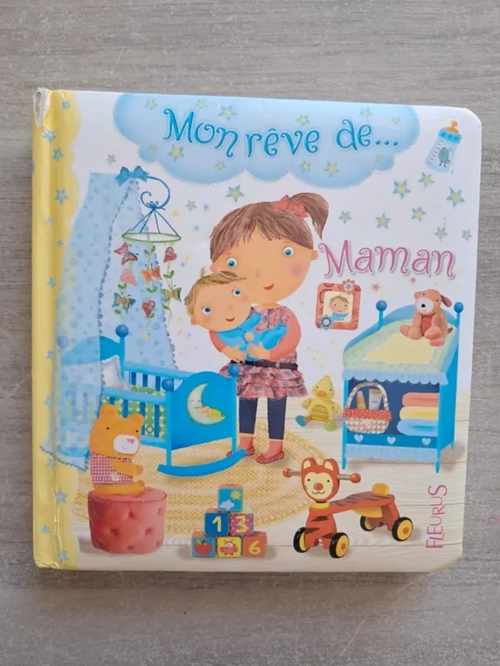 Livre mon rêve de maman Fleurus