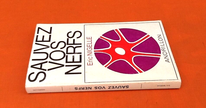 Eric Nigelle Sauvez vos nerfs (1974) - photo numéro 3