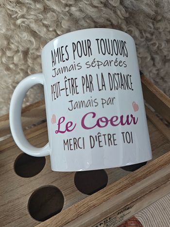 Tasse Idée Cadeau Amitié - Amies pour Toujours