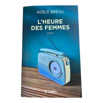 Livre L’heure des femmes d’Adele Bréau