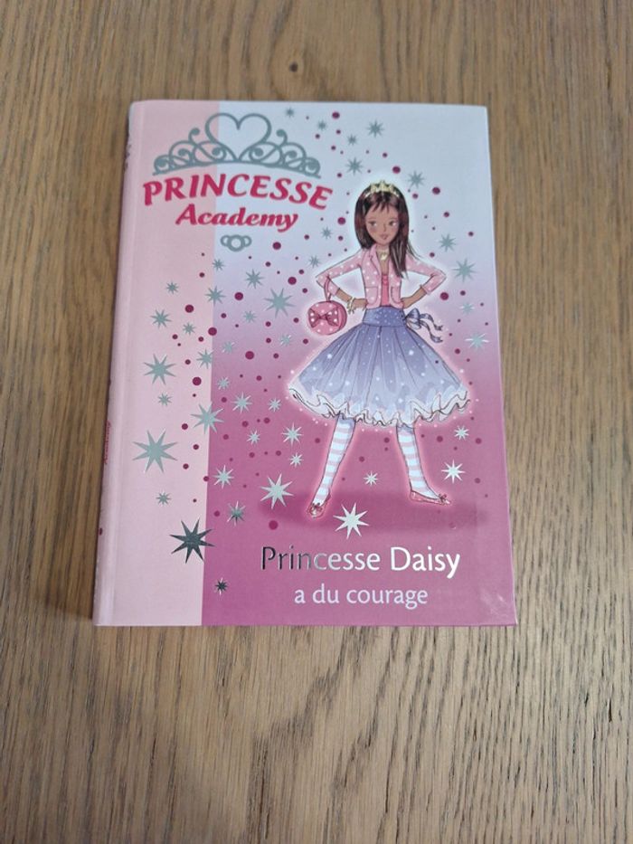 Livre princesse academy : 3-Princesse Daisy a du courage n°1553