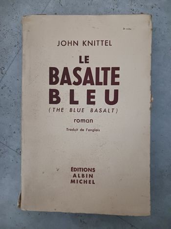 livre ancien le basalte bleu John Knittel