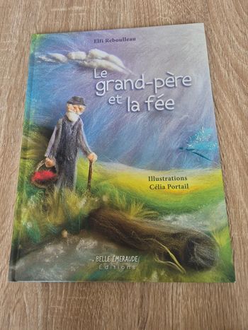 Livre le grand-père et la fée Élisabeth Reboulleau