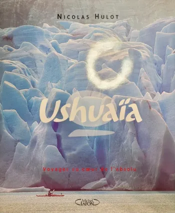 Livre Ushuaïa