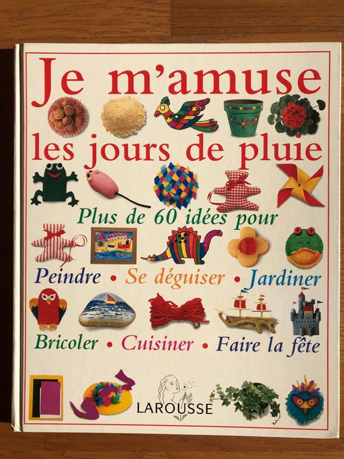 Je m’amuse les jours de pluie