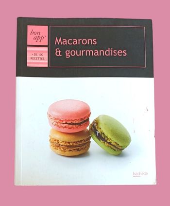 Livre de cuisine Macarons & Gourmandises
