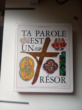Ta parole est un trésor