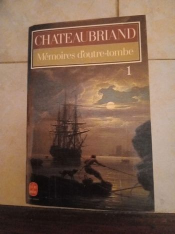 Mémoires d'Outre-Tombe Tome I - François René Chateaubriand.