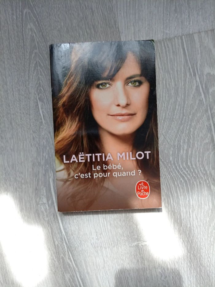 Livre Laetitia milot le bébé c'est pour quand ?