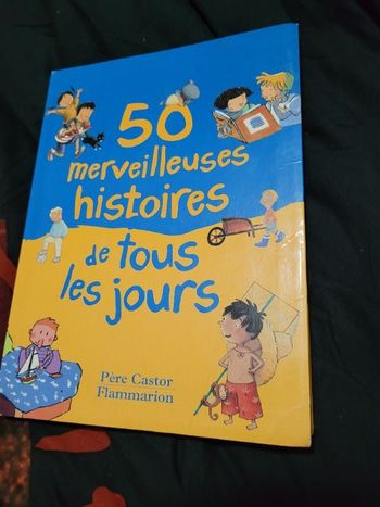 50 merveilleuses histoires de tous les jours