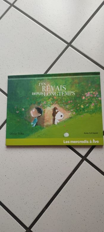 J'en rêvais depuis longtemps