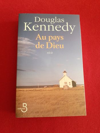 Au pays de dieu Douglas Kennedy