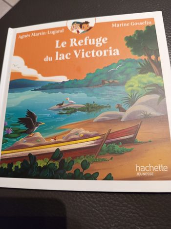 Livre le refuge du lac Victoria 