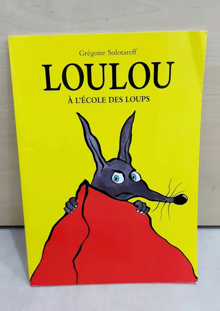 🌺 Livre (école des loisirs) : Loulou à l'école des loups