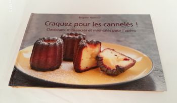 Craquez pour les cannelés ! Classiques, mini sucrés et mini salés pour l'apéro