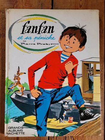 Livre rare ancien 1966 Fanfan et sa Péniche Pierre Probst Grands Albums Hachette Jeunesse