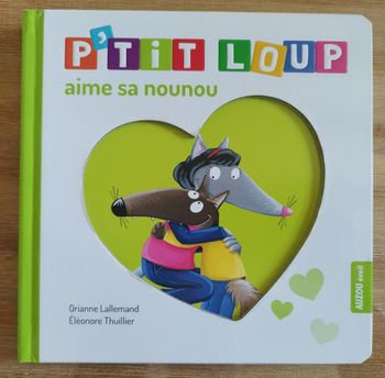 P'tit loup aime sa nounou 