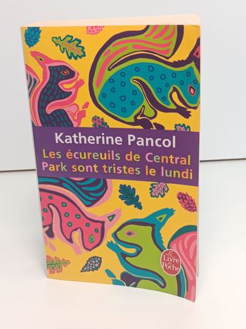 Livre de poche Katherine pancol les écureuils de central Park sont tristes le lundi