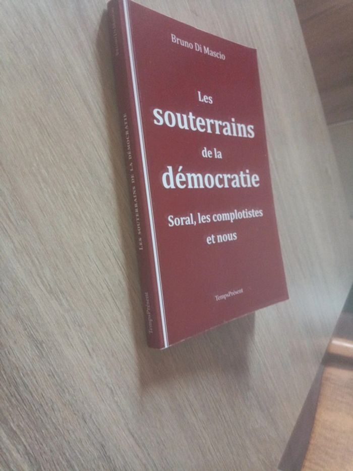 Les souterrains de la démocratie - photo numéro 3
