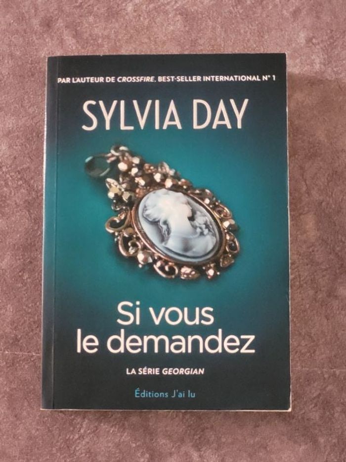 Georgian, Tome 1 Si vous le demandez Par Sylvia Day, Agathe Nabet (Traduction)