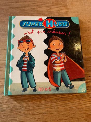 Livre Numéro 4 Super Hugo n’est pas crâneur!
