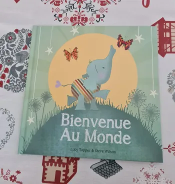 Livre Bienvenu au monde