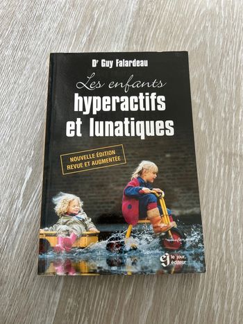 Livre hyperactifs et lunatiques
