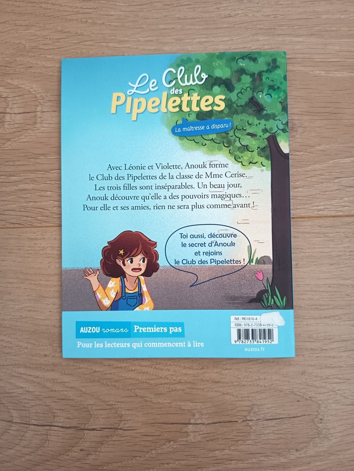 Livre roman enfant, Le club des pipelettes, La maîtresse a disparu ! Éditions Auzou - photo numéro 2