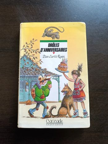 Livre DRÔLES D'ANNIVERSAIRES - Dian Curtis Regan