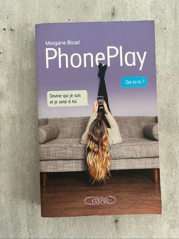 PhonePlay de Morgane Bicail