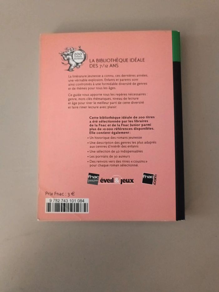 La bibliothèque idéale des 7-12 ans 200 romans jeunesse guide Fnac - photo numéro 2