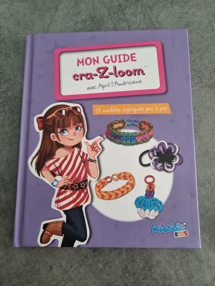 Mon guide Cra-Z-loom