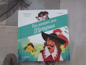 Livre enfant Une aventure avec D'Artagnan