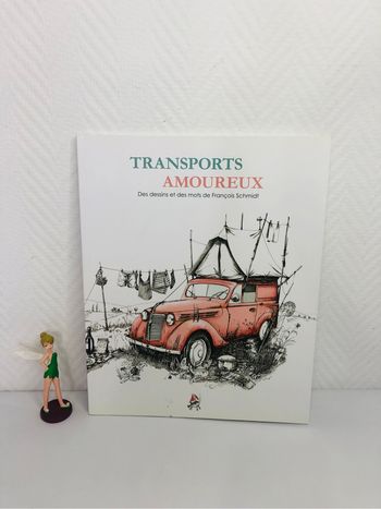 Transports amoureux des dessins et des mots de François Schmidt