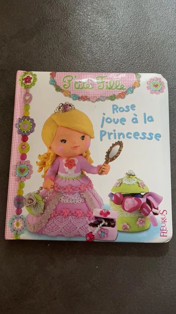 P’tite Fille « Rose joue à la princesse »